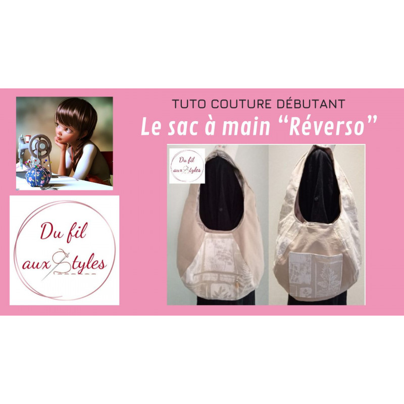 Tuto couture : Le sac à main Réverso Tuto couture : Le sac à main Réverso